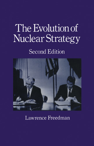 The Evolution of Nuclear Strategy