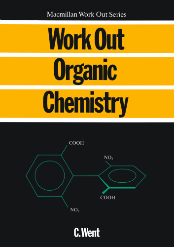 Work Out Organic Chemistry