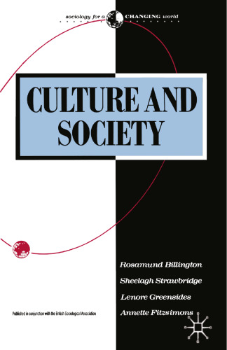 Culture and Society: A Sociology of Culture