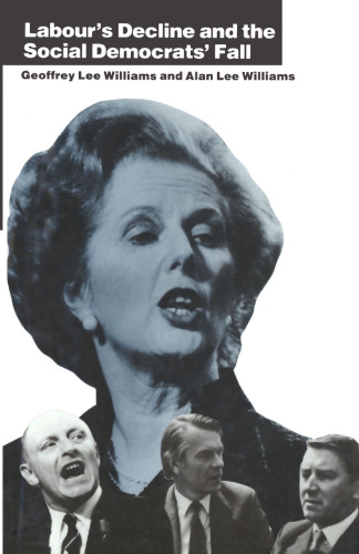 Labour’s Decline and the Social Democrats’ Fall