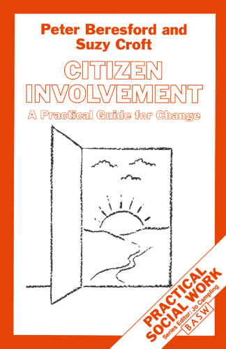 Citizen Involvement: A Practical Guide for Change