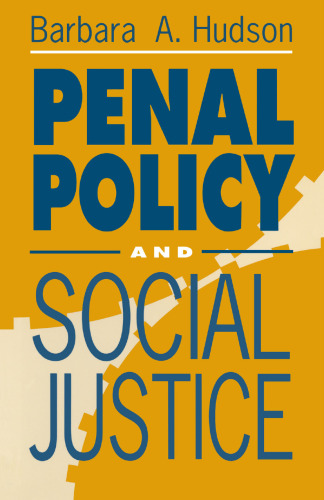 Penal Policy and Social Justice