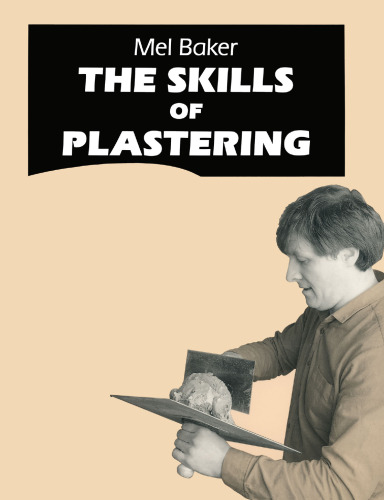 The Skills of Plastering