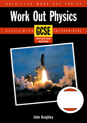 Work Out Physics GCSE