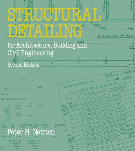 Structural Detailing: For Architecture, Building and Civil Engineering