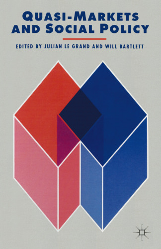 Quasi-Markets and Social Policy