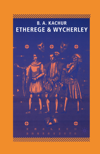 Etherege & Wycherley