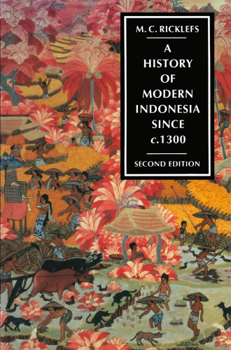 A History of Modern Indonesia since c. 1300