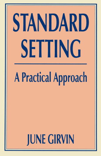 Standard Setting: A Practical Approach