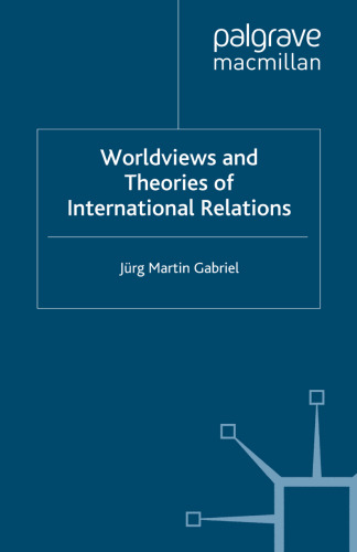 Worldviews and Theories of International Relations