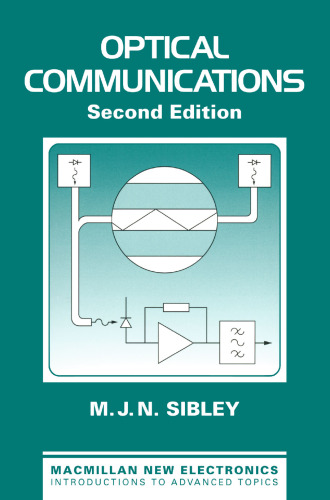 Optical Communications: Components and Systems