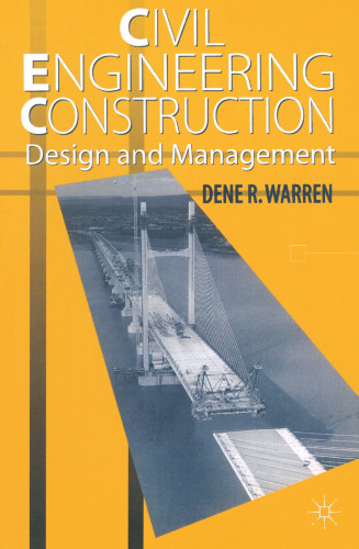 Civil Engineering Construction Design and Management