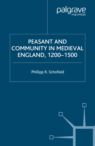 Peasant and Community in Medieval England, 1200–1500