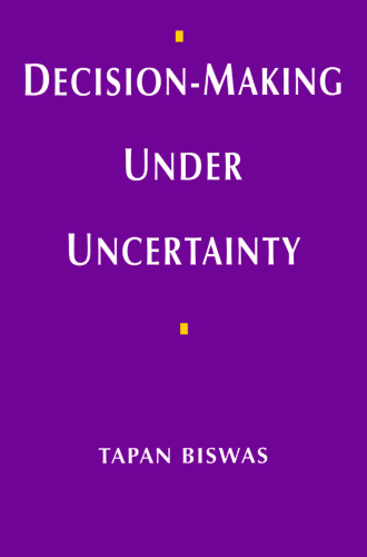 Decision-Making under Uncertainty