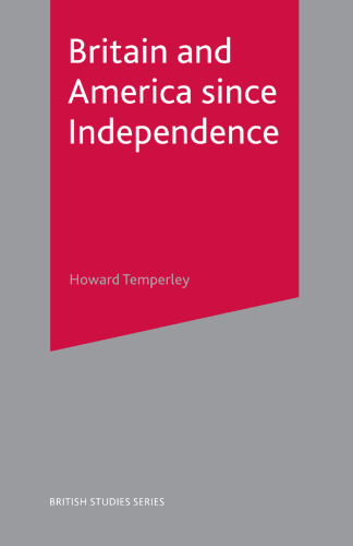 Britain and America since Independence