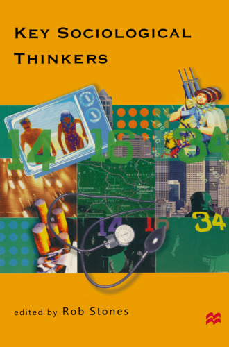 Key Sociological Thinkers