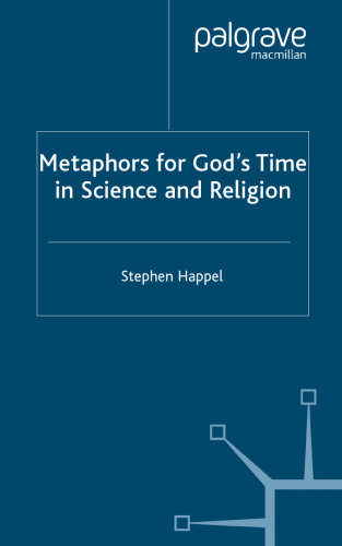 Metaphors For God's Time in Science and Religion
