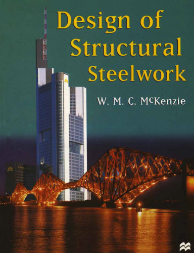 Design of Structural Steelwork to BS 5950 and C-EC3