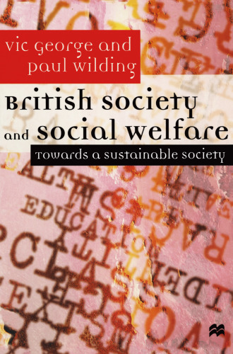 British Society and Social Welfare: Towards a Sustainable Society