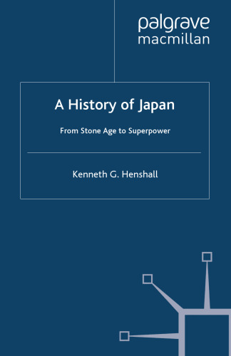 A History of Japan: From Stone Age to Superpower