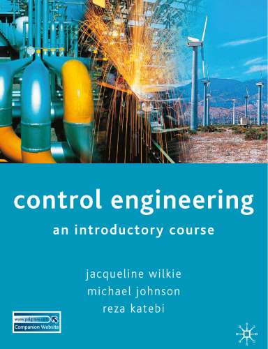 Control Engineering: An Introductory Course