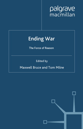 Ending War: The Force of Reason
