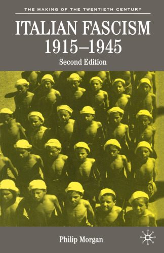 Italian Fascism, 1915–1945