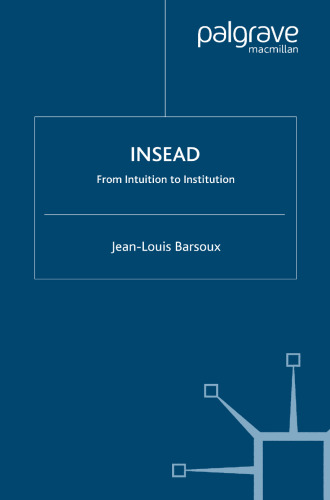 INSEAD: From Intuition to Institution