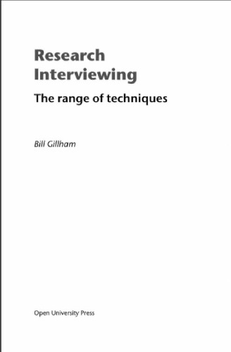 Research Interviewing: The Range of Techniques
