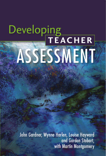 Developing Teacher Assessment