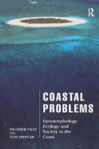 Coastal problems : geomorphology, ecology, and society at the coast
