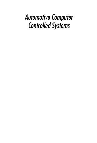 Automotive Computer Controlled Systems: Diagnostic Tools And Technique