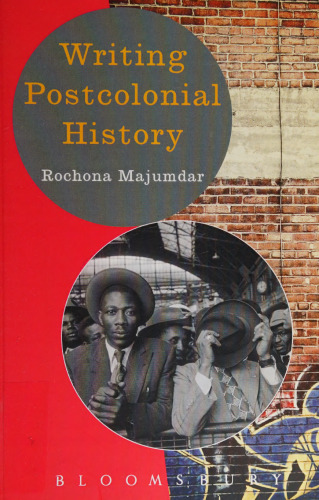 Writing Postcolonial History