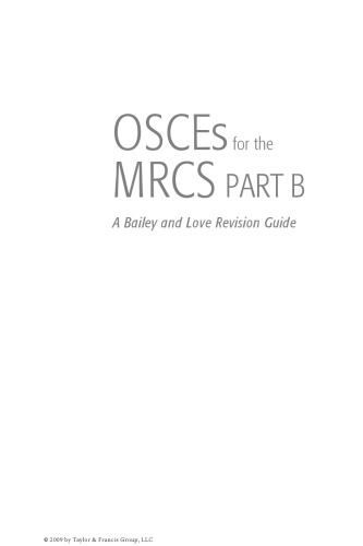 OSCEs for the MRCS Part B A Bailey & Love Revision Guide