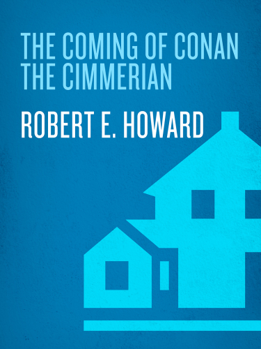 The Coming of Conan the Cimmerian