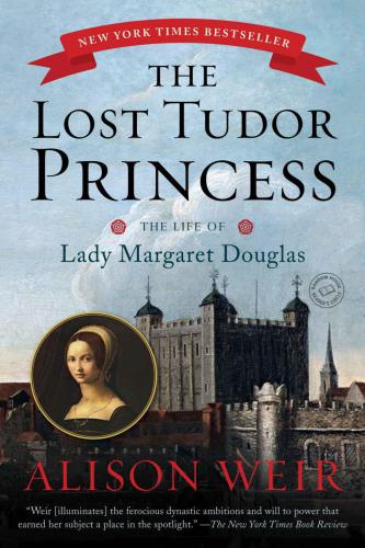 The Lost Tudor Princess