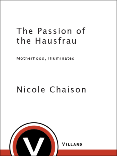 The Passion of the Hausfrau