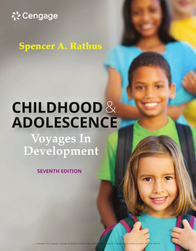 Childhood and Adolescence: Voyages in Development