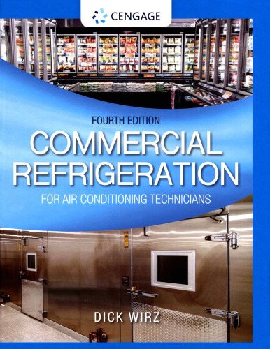 Commercial Refrigeration for Air Conditioning Technicians-Cengage Learning