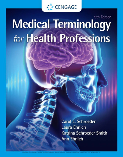 Medical Terminology for Health Professions, Ninth Edition