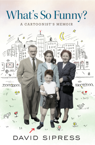 What's So Funny?: A Cartoonist's Memoir