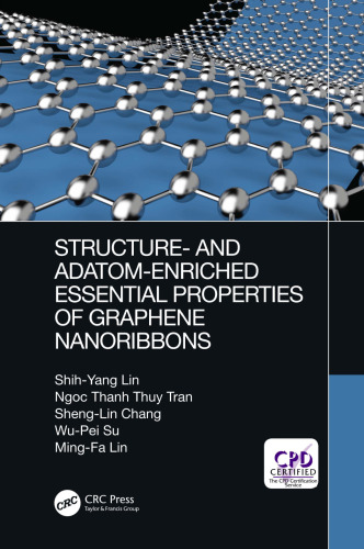 Structure- and adatom-enriched essential properties of graphene nanoribbons