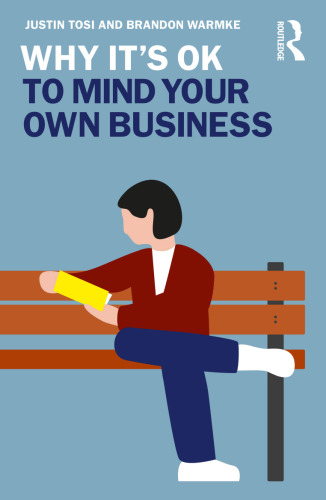 Why It’s OK to Mind Your Own Business