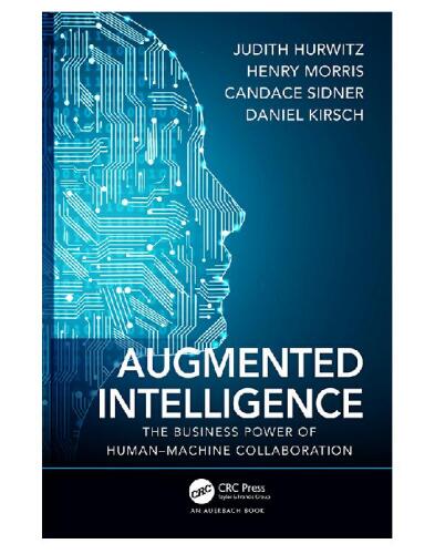 Augmented Intelligence: The Business Power of Human–Machine Collaboration