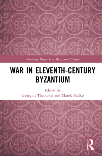 War in Eleventh-Century Byzantium