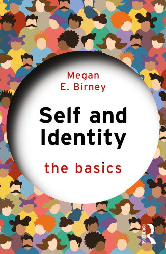 Self and Identity: The Basics