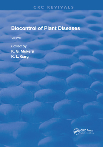Biocontrol Of Plant Diseases (Routledge Revivals)