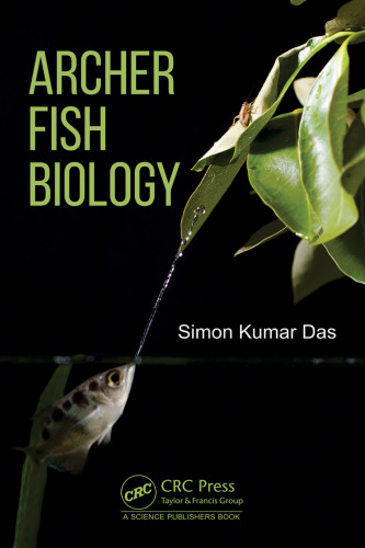 Archer Fish Biology, 1e