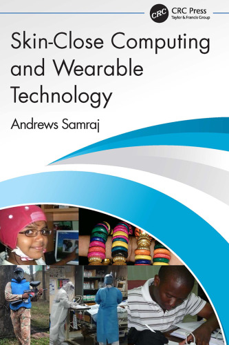 Skin-Close Computing and Wearable Technology