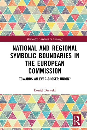 National and Regional Symbolic Boundaries in the European Commission: Towards an Ever-Closer Union?